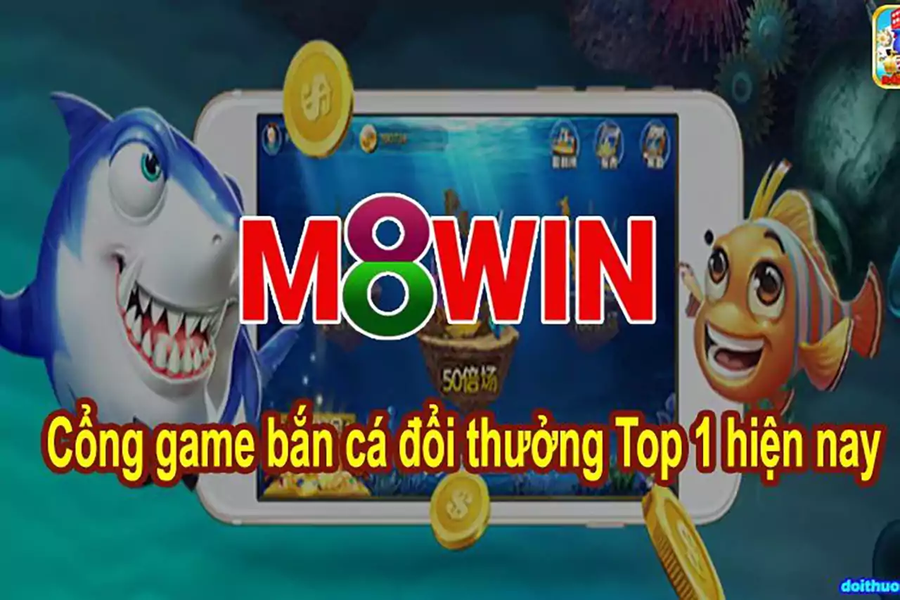 bắn cá m8win